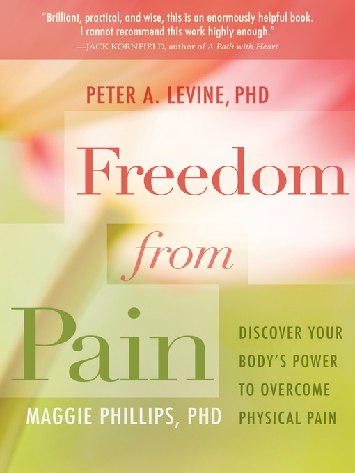 Title details for Freedom from Pain by Maggie Phillips, PhD - Available